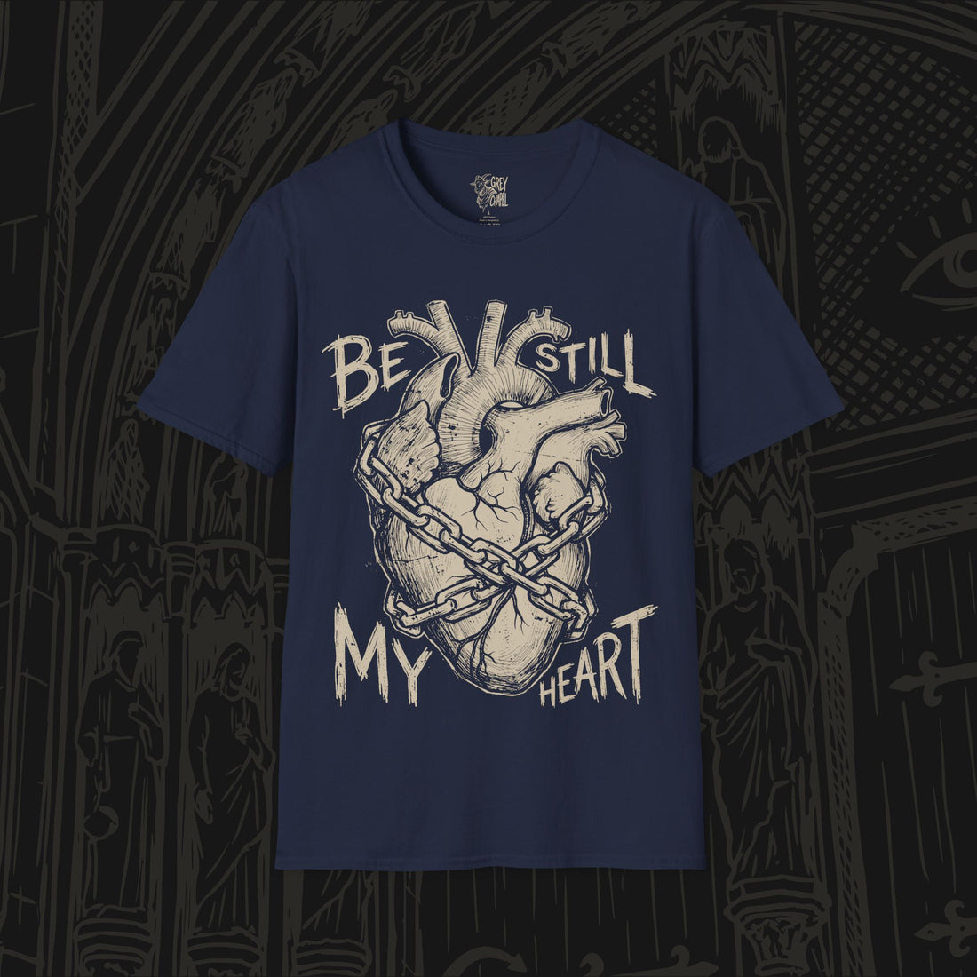Be Still My Heart T-Shirt