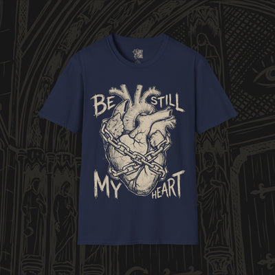 Be Still My Heart T-Shirt