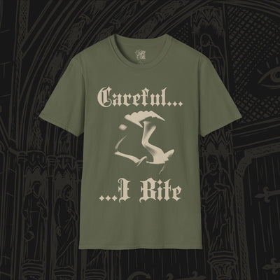 Careful, I Bite T-Shirt