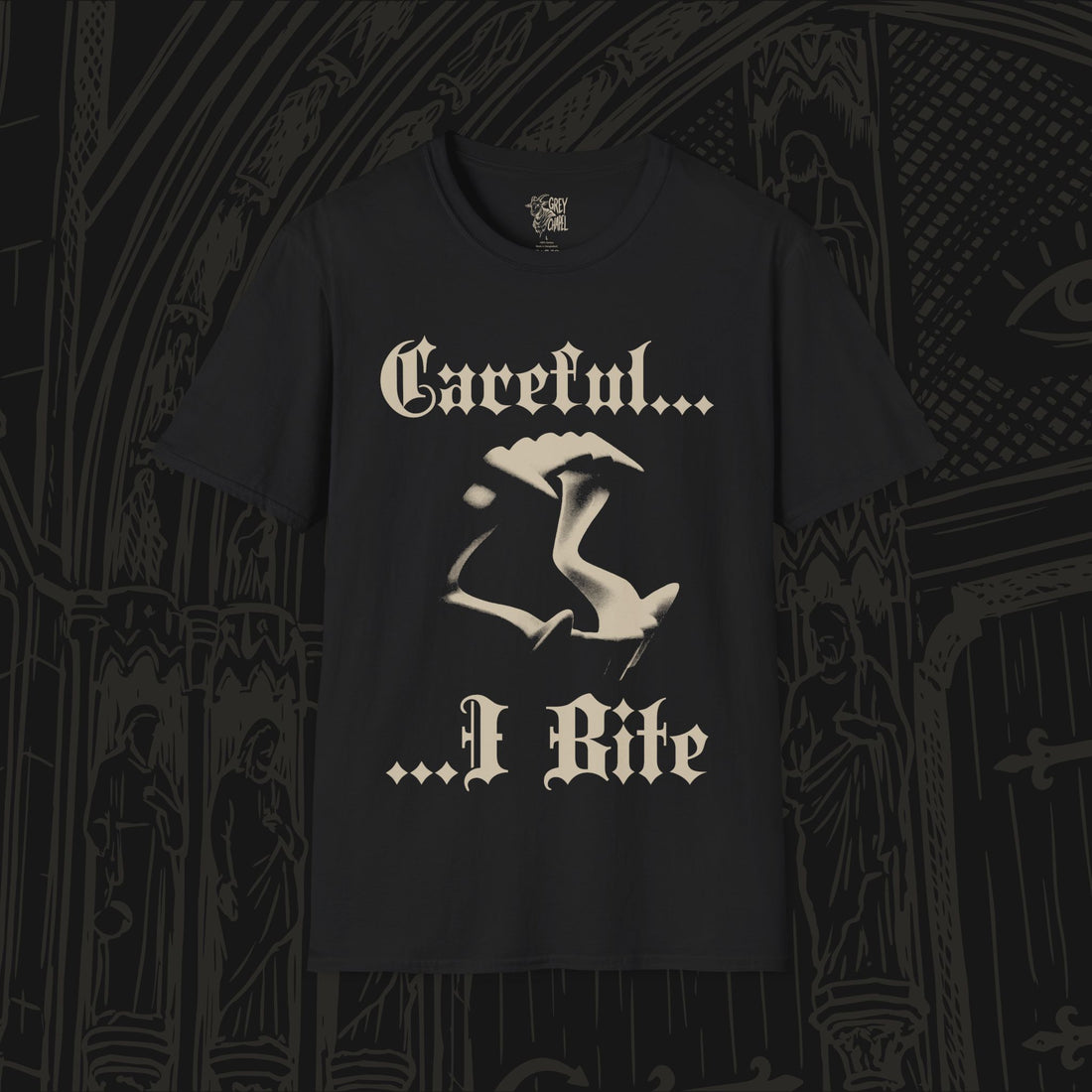 Careful, I Bite T-Shirt