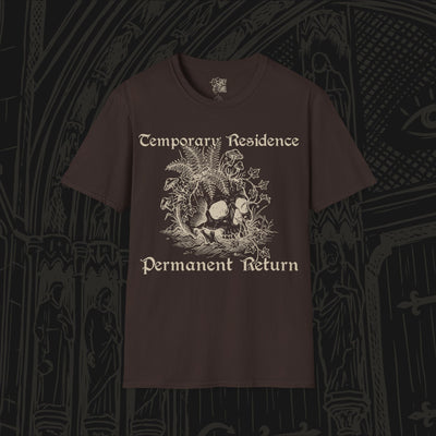 Temporary Residence, Permanent Return T-Shirt