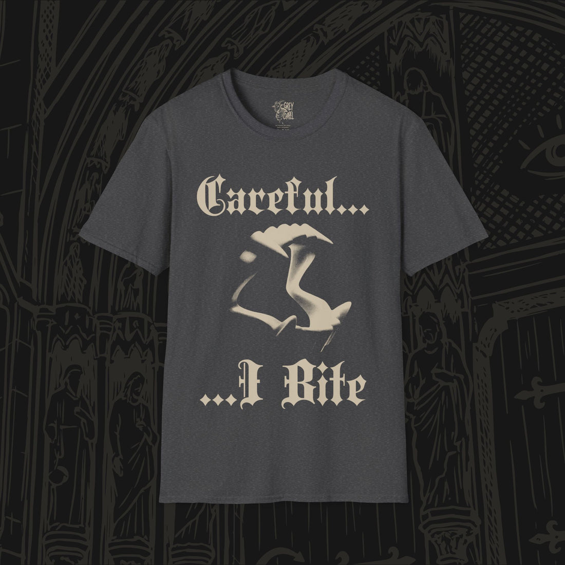 Careful, I Bite T-Shirt