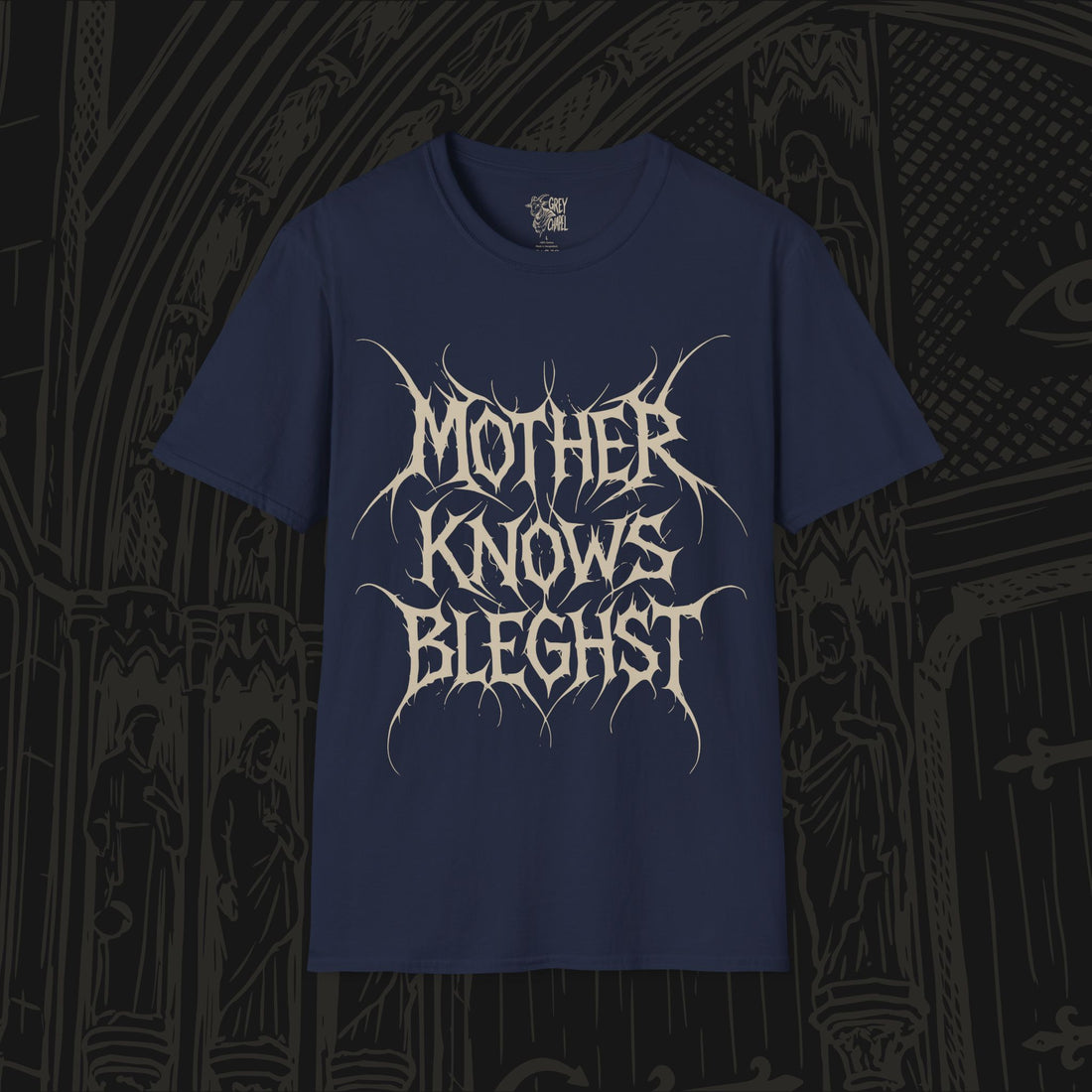 Mother Knows Bleghst T-Shirt
