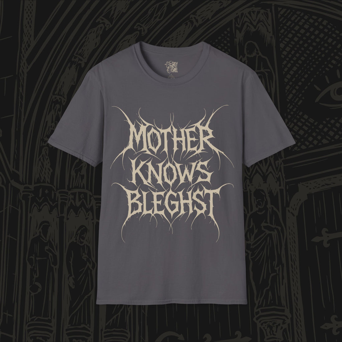 Mother Knows Bleghst T-Shirt