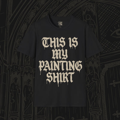 This is My Painting Shirt T-Shirt