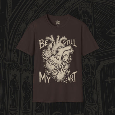 Be Still My Heart T-Shirt