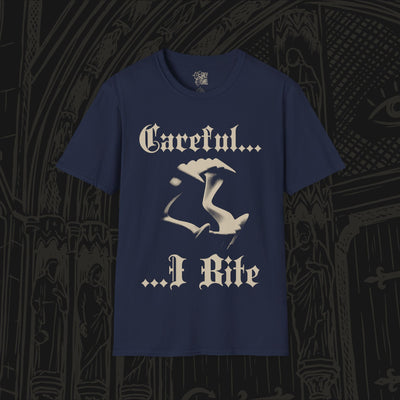 Careful, I Bite T-Shirt